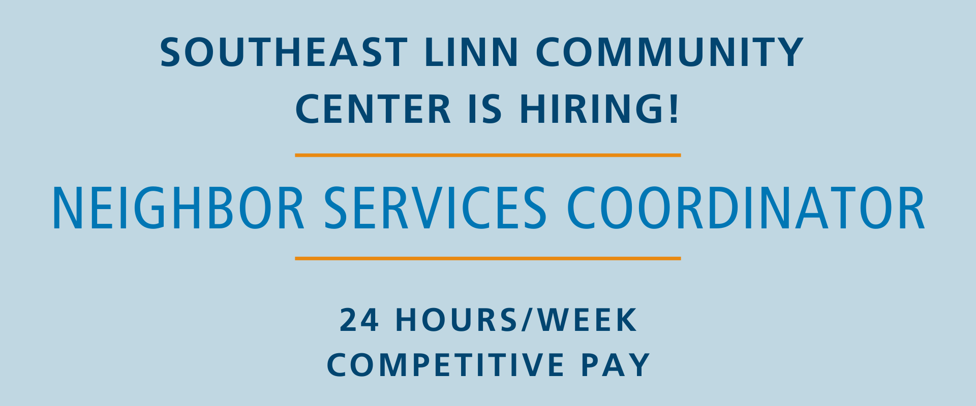 Now Hiring Neighbor Services Coordinator graphic